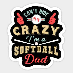 Crazy Dad Softball Player Sticker